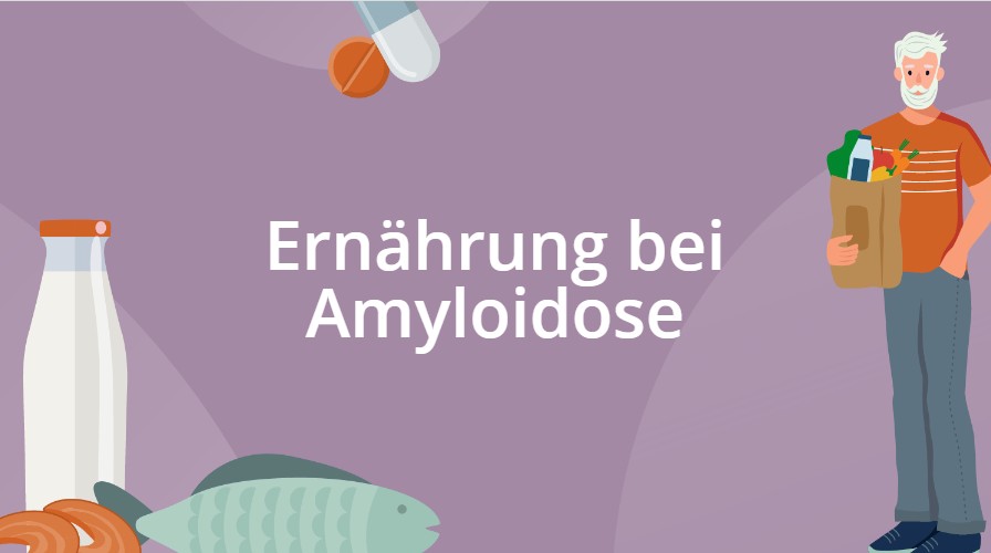 Ernährung bei Amyloidose